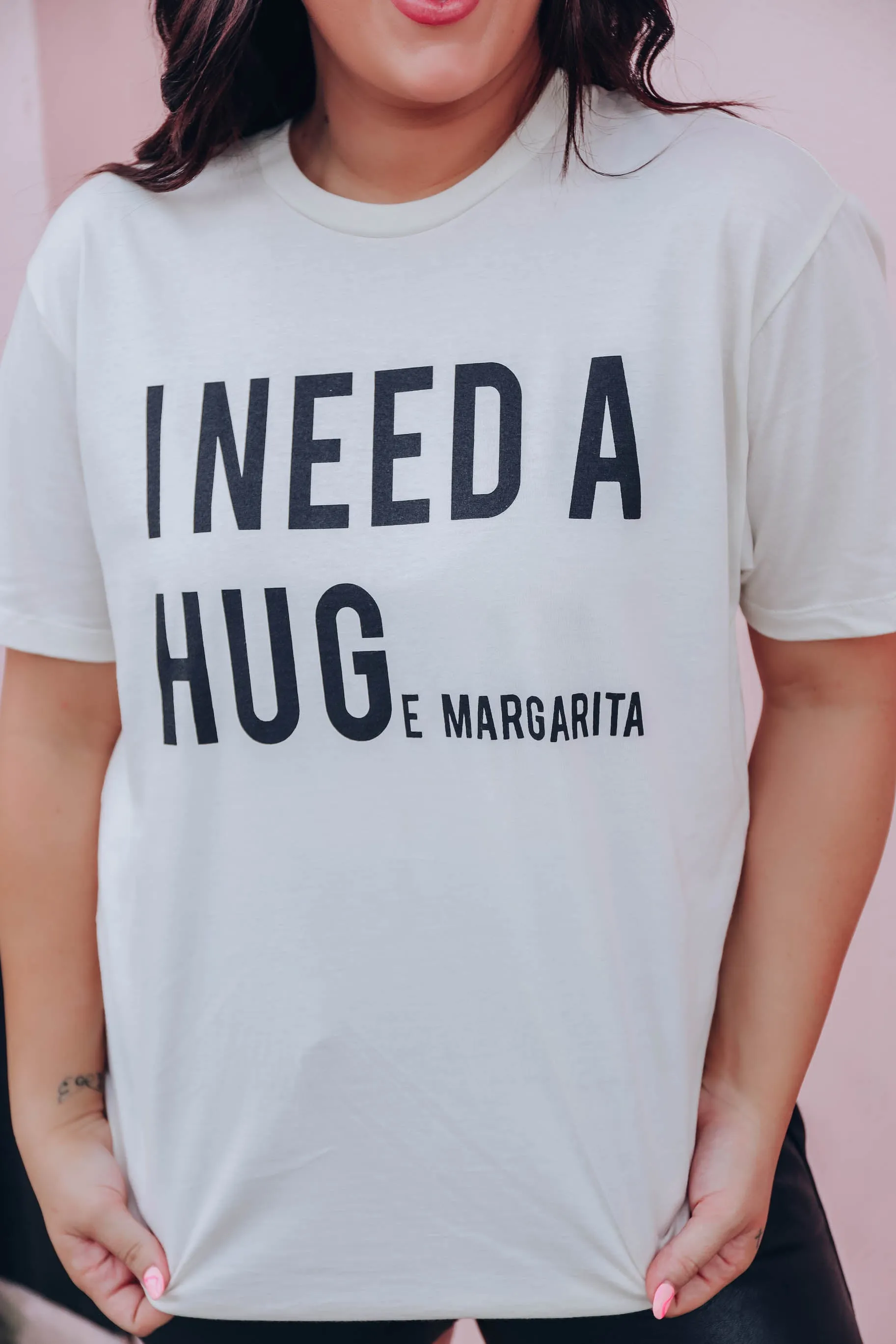 I Need A Hug.... Graphic Tee