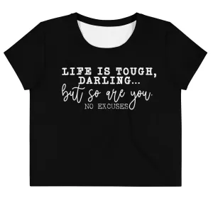 Life is Tough Loose Crop Tee