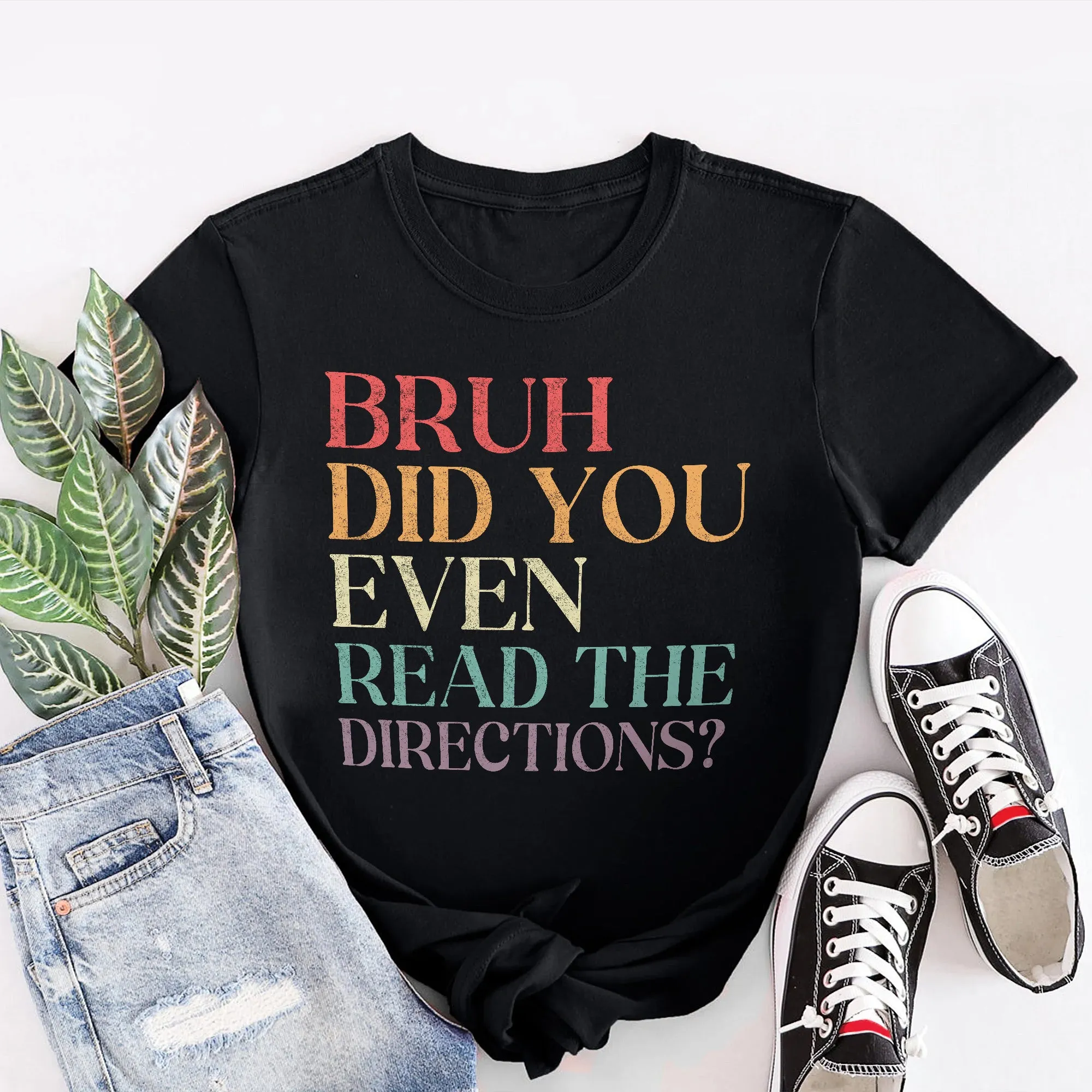 Sandjest Funny Teacher T-Shirt Did You Even Read the Directions Gift for Women Girl Friends