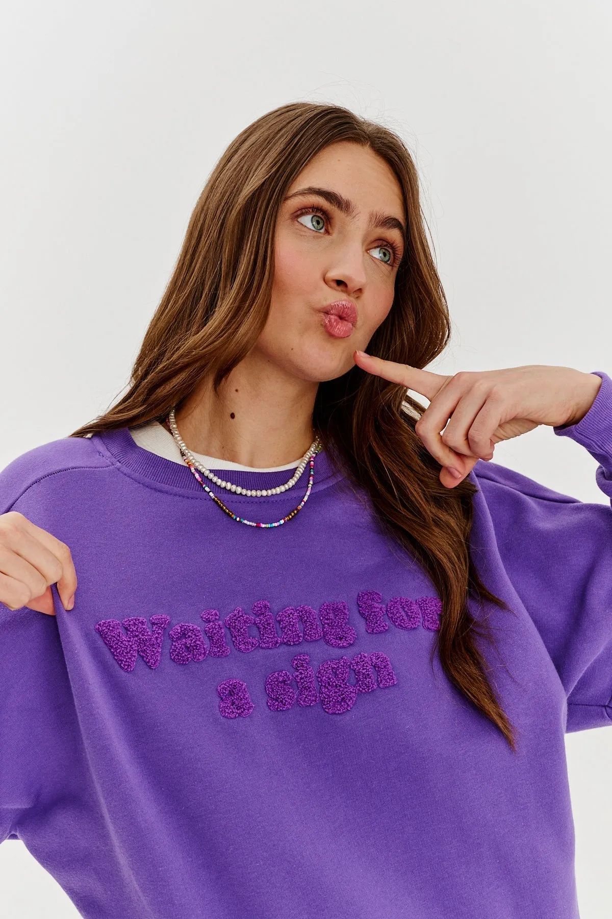 Waiting For A Sign sweatshirt