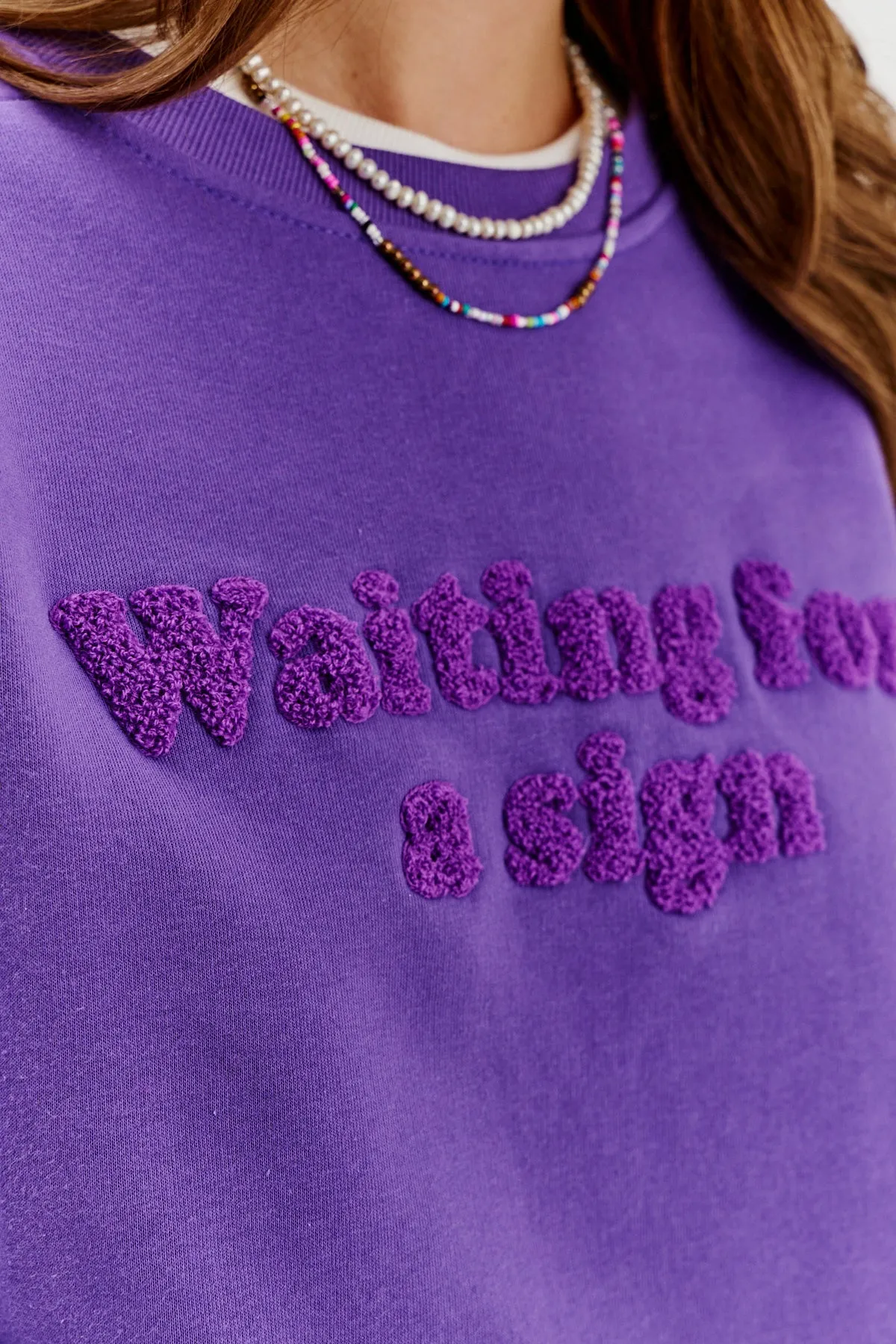 Waiting For A Sign sweatshirt
